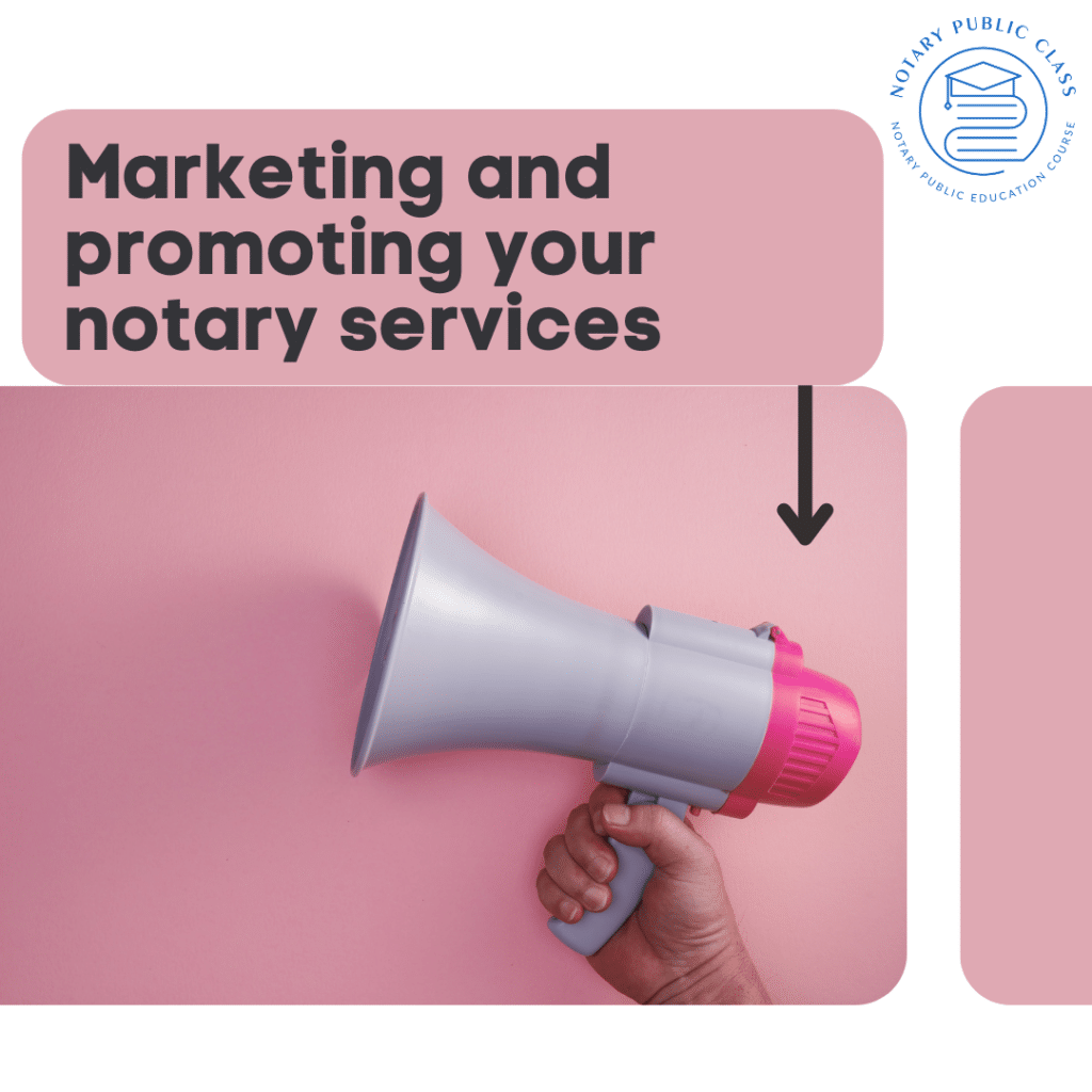 marketing and promoting your notary service