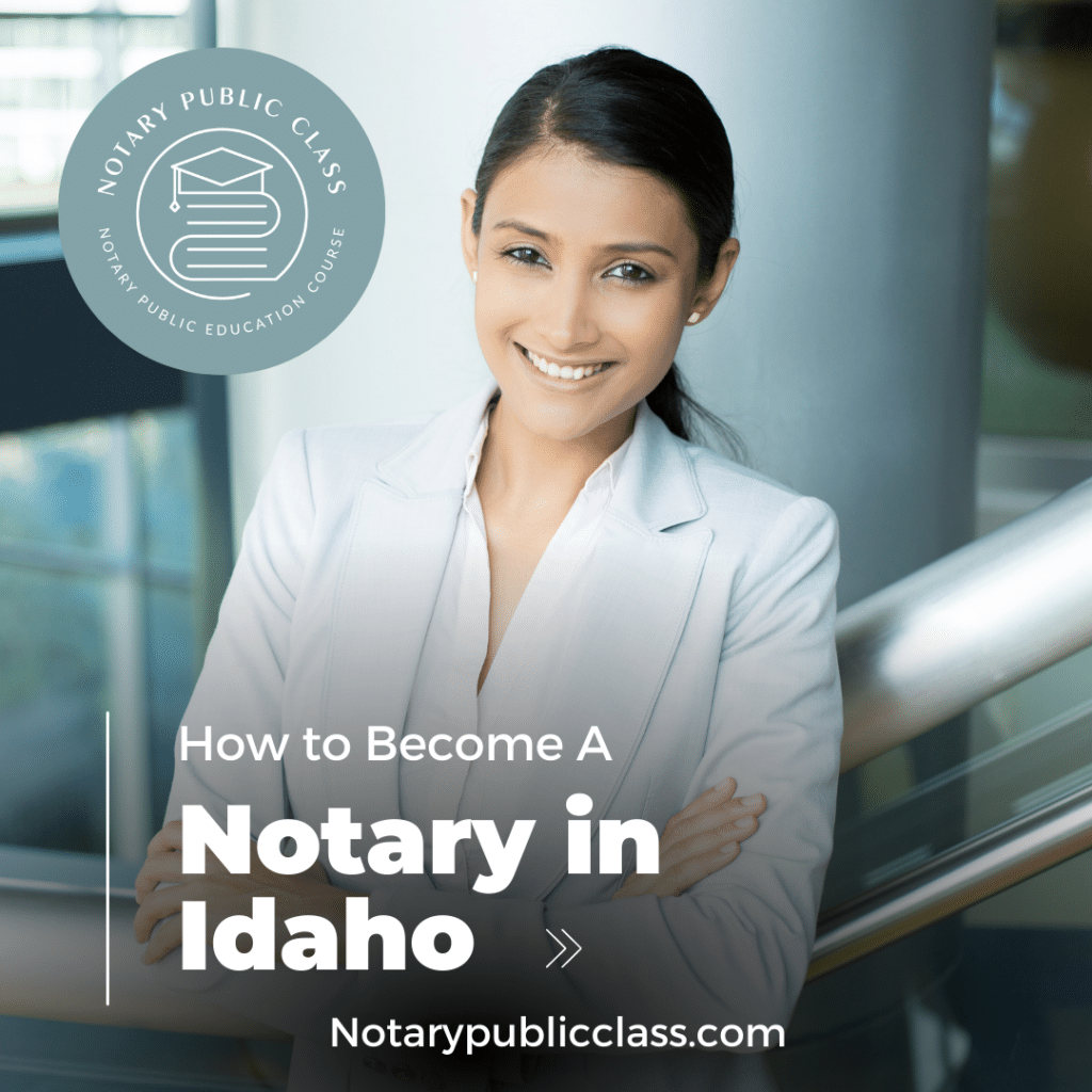 How to become a notary in Idaho
