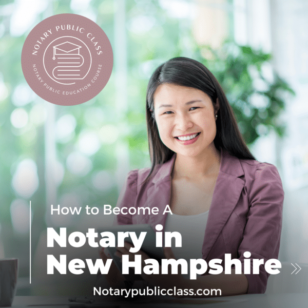 How to become a notary in New Hampshire