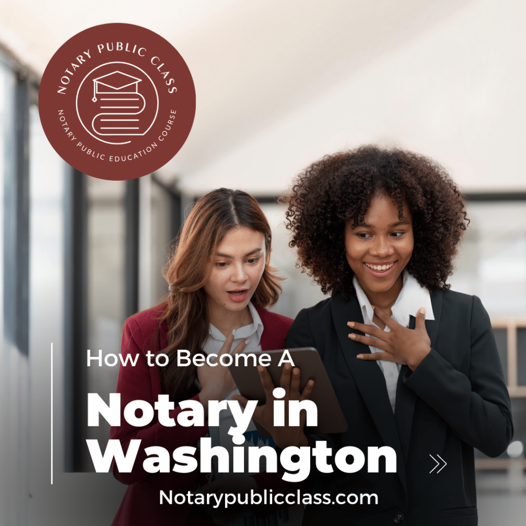 How to become a notary in Washington