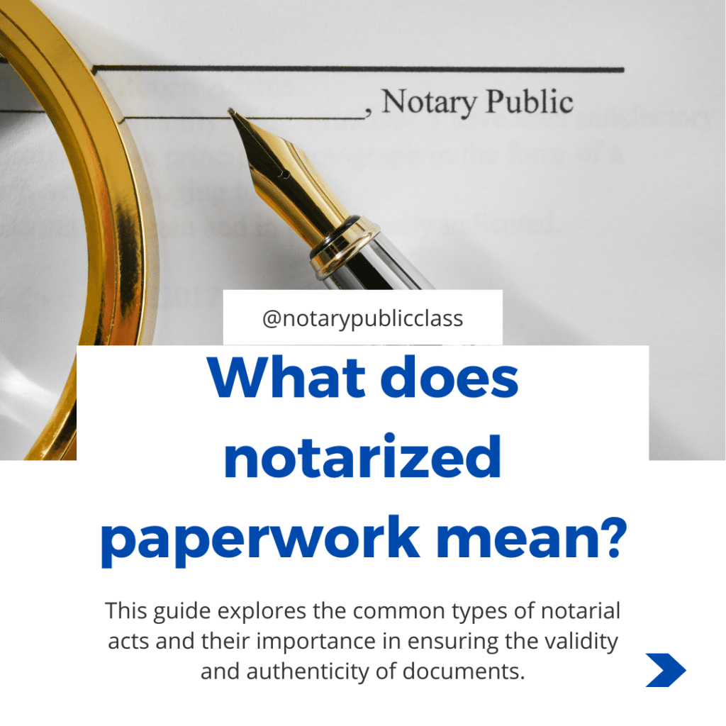 What does notarized mean