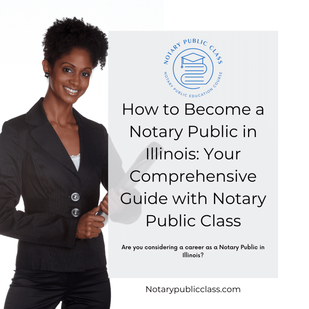 how do you become a notary public in illinois